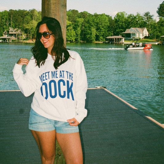 Meet me at the Dock Sweatshirt